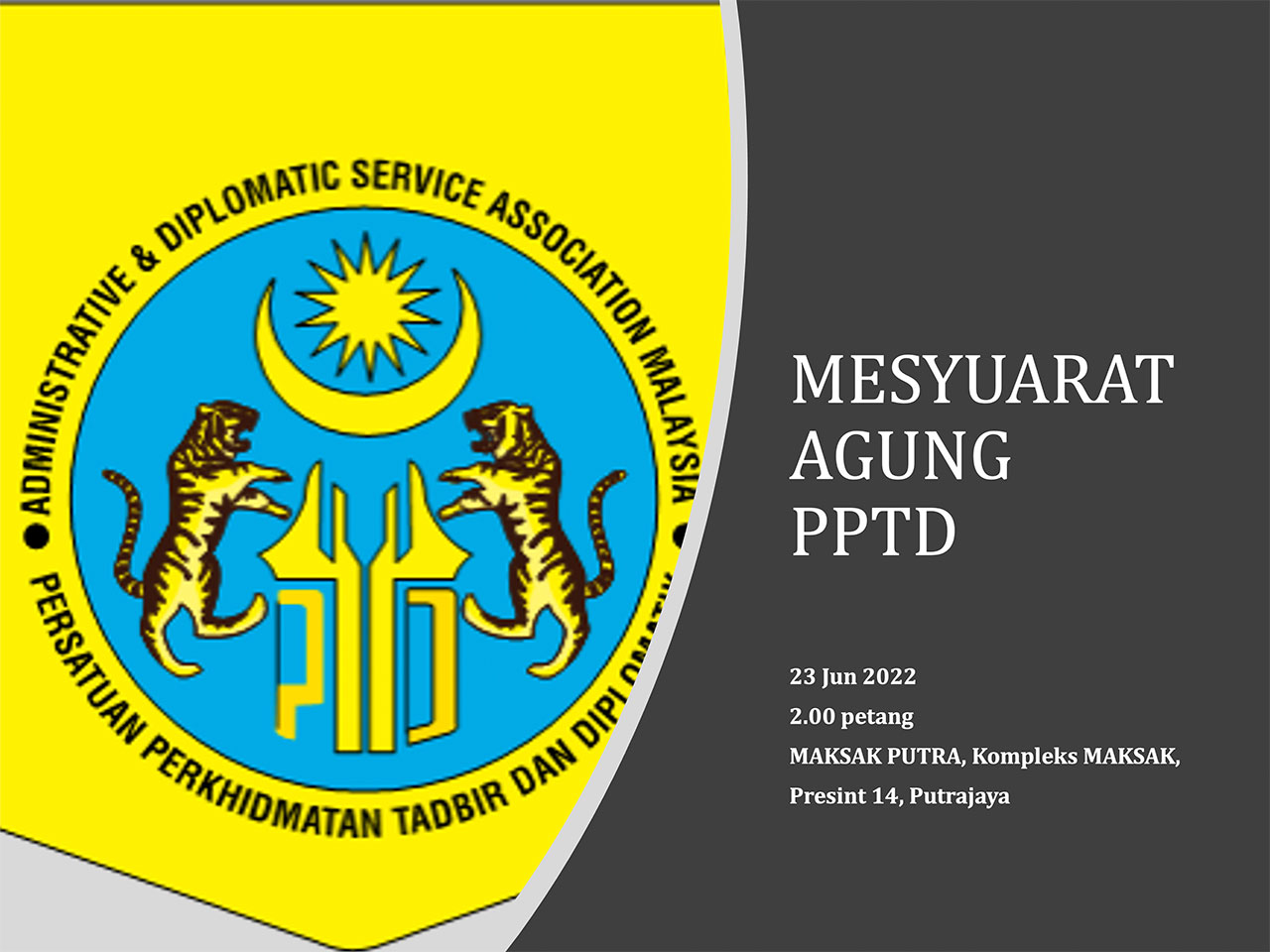 INVITATION FOR MESYUARAT AGUNG PPTD